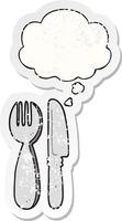 cartoon knife and fork and thought bubble as a distressed worn sticker vector