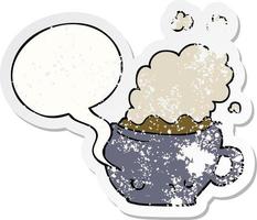 cute cartoon coffee cup and speech bubble distressed sticker vector