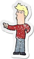 retro distressed sticker of a cartoon man pointing vector