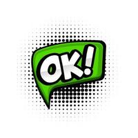Illustration vector bubble text of Ok. Perfect for stickers, design elements, comics, etc.