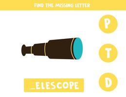 Find missing letter with cartoon telescope. Spelling worksheet. vector