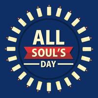 All souls day. International celebration day vector template. Festival worldwide illustration. Fit for banner, cover, background, backdrop, poster. Vector Eps 10.