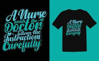 Trendy Nurse typographic T-shirt Design vector