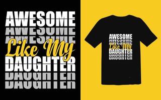 Father's day typographic T-shirt Design vector, Trendy Dad T-shirt Design vector