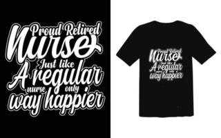 Trendy Nurse typographic T-shirt Design vector