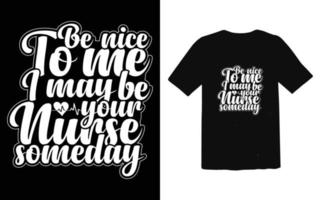 Trendy Typography Nurse T-shirt Design vector