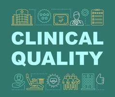 Clinical quality word concepts banner. Medical center. Qualified treatment and rehabilitation. Presentation, website. Isolated lettering typography idea with linear icons. Vector outline illustration