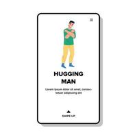 Man Hugging Himself With Positive Emotion Vector