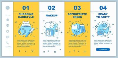 Getting ready for party onboarding mobile web pages vector template. Responsive smartphone interface idea with linear illustrations. Beauty salon webpage walkthrough steps. Appropriate hairstyle