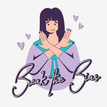 Movement against discrimination inequality, stereotypes. Asian girl. Break the bias. Allyship woman feminism. International woman day. vector