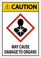 Caution May Cause Damage To Organs GHS Sign On White Background vector
