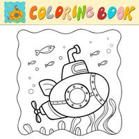 Coloring book or Coloring page for kids. Submarine black and white vector. Nature background vector