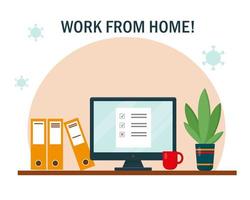 Work from home concept. Workplace with desk and computer. Home office, freelance or online working banner or background. Vector illustration.