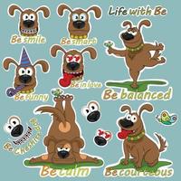 Funny illustrations from the life of a cheerful dog named Be. vector