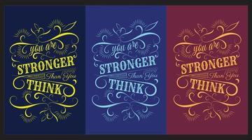 Motivational lettering  typography Quote you are Stronger Than You Think vector