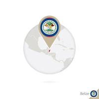 Belize map and flag in circle. Map of Belize, Belize flag pin. Map of Belize in the style of the globe.