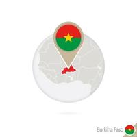 Burkina Faso map and flag in circle. Map of Burkina Faso, Burkina Faso flag pin. Map of Burkina Faso in the style of the globe. vector