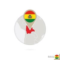 bolivia mapa y bandera en círculo. mapa de bolivia, alfiler de la bandera de bolivia. mapa de bolivia al estilo del globo.