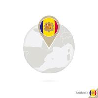 Andorra map and flag in circle. Map of Andorra, Andorra flag pin. Map of Andorra in the style of the globe. vector