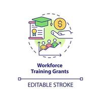 Workforce training grants concept icon. Financial support. Small business incentive abstract idea thin line illustration. Isolated outline drawing. Editable stroke. vector