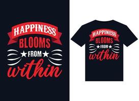 Happiness Blooms from Within T-shirt design Vector typography, print