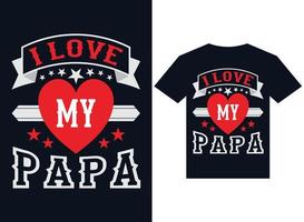 love my papa t-shirt design typography vector illustration files