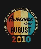 May 2010 Vintage One Of A Kind Awesome Since 12 Years Birthday Gift vector