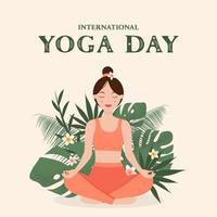 International Yoga Day. Woman doing yoga in lotus position, against the background of tropical leaves and flowers. vector