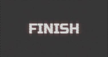 Glitch pixel video game screen animation with Finish text