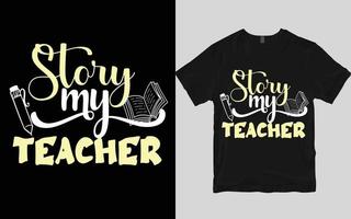 Teacher t shirt design vector