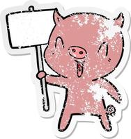 distressed sticker of a happy cartoon pig with sign post vector