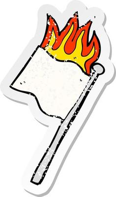 retro distressed sticker of a cartoon burning white flag