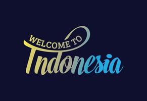 bienvenido a Indonesia. ilustración de diseño de fuente creativa de texto de palabra. cartel de bienvenida vector