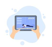 online training, plank exercise, tablet in hands, vector illustration