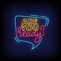 Are You Ready Neon Sign On Brick Wall Background Vector