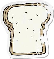 distressed sticker of a cartoon slice of bread vector