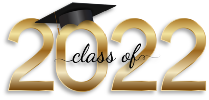 Graduation class of 2022 greeting background. png