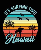 su tiempo de surf hawaii diseño de camiseta de verano vector