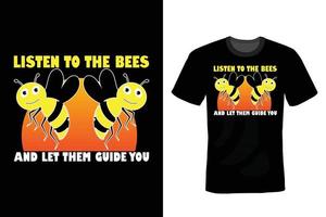 Bee T shirt design, vintage, typography vector