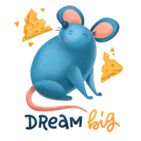 Hand drawn cute Mouse with cheese slices isolated on white background. Cartoon character childish illustration. Rat Sketch. Textured hand drawn illustration. Handwritten lettering - Dream Big. png
