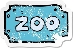 retro distressed sticker of a cartoon zoo sign vector