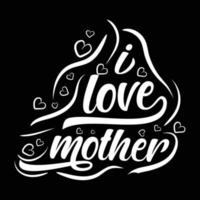 Typography mother t-shirt design, mom lover, graphic element vector