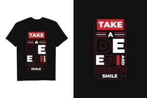 Modern Motivational Quote T Shirt design print ready file vector