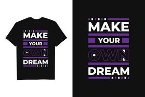 Black Modern Inspirational Quote T Shirt design vector