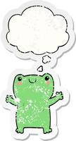 cute cartoon frog and thought bubble as a distressed worn sticker vector