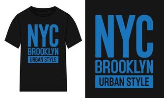 diseño de camiseta de tipografía de estilo urbano de brooklyn de nyc listo para imprimir vector