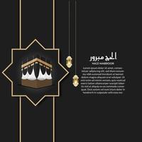 islamic greeting hajj for eid adha mubarak and pilgrimage vector