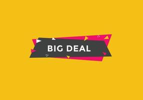 Big deal button. Big deal text web template. Modern web Banner template vector