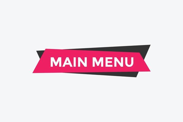 Main Menu button. Main Menu text web banner template. Sign icon banner