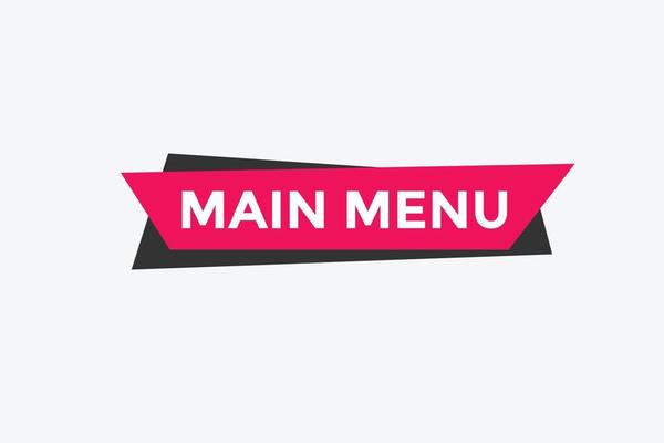 Main Menu button. Main Menu text web banner template. Sign icon banner